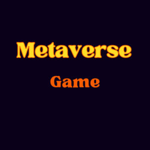 Metaverse Game